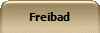 Freibad